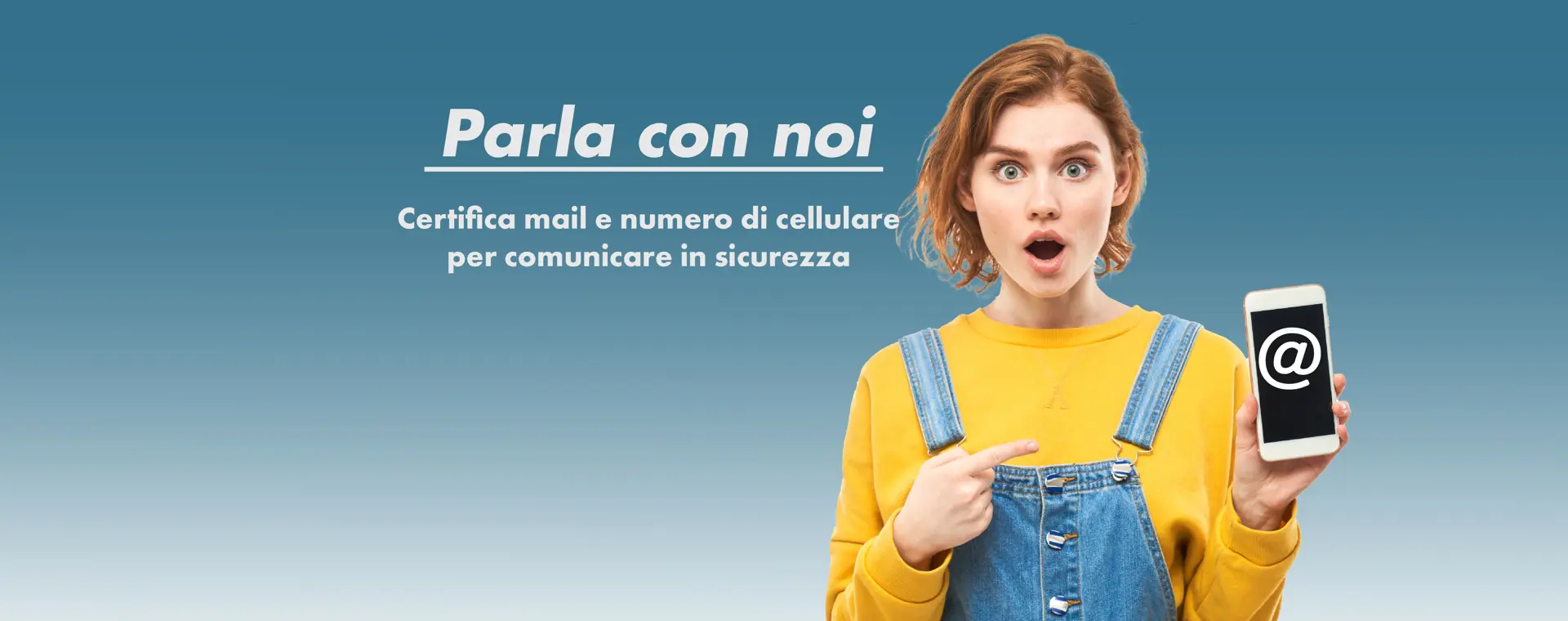 Certifica mail e cellulare con Inbank o allo sportello 